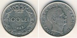 100 Leu Royaume de Roumanie (1881-1947) Acier/Nickel Michel Ier de Roumanie (1927-)