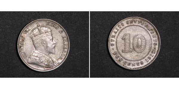 10 Cent Straits Settlements (1826 - 1946) Silver Edward VII (1841-1910)