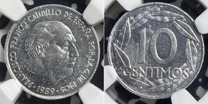 10 Centimo Dictadura de Francisco Franco (1936 - 1975) Aluminio Francisco Franco(1892 – 1975)