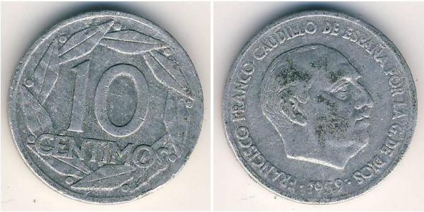 10 Centimo 佛朗哥时期 (1936 - 1975) 铝 弗朗西斯科·佛朗哥 (1892 – 1975)