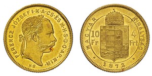 10 Franc / 4 Forint Austria-Hungary (1867-1918) Gold Franz Joseph I (1830 - 1916)