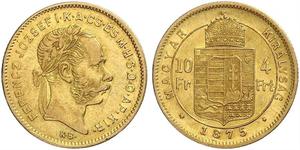 10 Franc / 4 Forint Austria-Hungary (1867-1918) Gold Franz Joseph I (1830 - 1916)