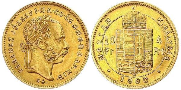 10 Franc / 4 Forint Austria-Hungary (1867-1918) Gold Franz Joseph I (1830 - 1916)