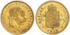 10 Franc / 4 Forint Impero austro-ungarico (1867-1918) Oro Franz Joseph I (1830 - 1916)