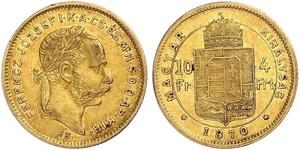 10 Franc / 4 Forint Impero austro-ungarico (1867-1918) Oro Franz Joseph I (1830 - 1916)