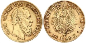 10 Mark Kingdom of Württemberg (1806-1918) 金 卡尔一世 (符腾堡)