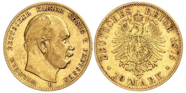 10 Марка Королівство Пруссія (1701-1918) Золото Wilhelm I, German Emperor (1797-1888)