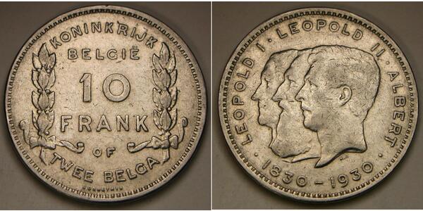10 Франк Бельгія Нікель Альберт I (король Бельгії)(1875 - 1934) / Леопольд II (1835 - 1909) / Leopold I of Belgium (1790-1865)