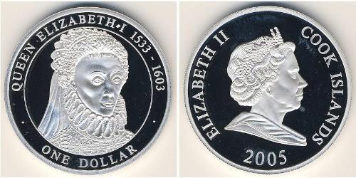 1 Dollar Cook Islands Silver Elizabeth I (1533-1603) / Elizabeth II (1926-2022)