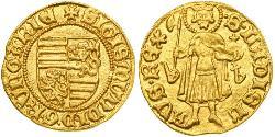 1 Gulden 匈牙利王国 金 西吉斯蒙德 (神圣罗马帝国) (1368 -1437)