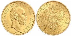 20 Mark Anhalt-Dessau (1603 -1863) Or Frederick I, Duke of Anhalt (1831-1904)