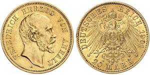 20 Mark Anhalt-Dessau (1603 -1863) Oro Frederick I, Duke of Anhalt (1831-1904)