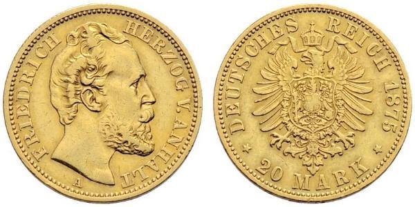 20 Марка Ангальт-Дессау (1603 -1863) Золото Frederick I, Duke of Anhalt (1831-1904)