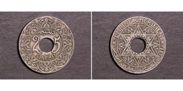 25 Centime 法屬摩洛哥 (1912 - 1956) / 摩洛哥  Yusef of Morocco (1882 - 1927) 