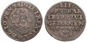 3 Grosh Pologne Argent Sigismund I the Old