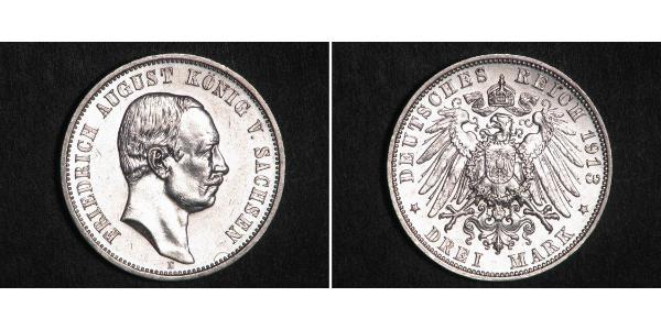 3 Mark Royaume de Saxe (1806 - 1918) Argent Frédéric-Auguste III de Saxe (1865-1932)