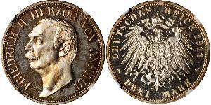 3 Mark Anhalt-Dessau (1603 -1863) Silver Friedrich II, Duke of Anhalt (1856 – 1918)