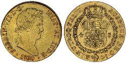 4 Escudo Kingdom of Spain (1814 - 1873) Oro Ferdinando VII di Spagna (1784-1833)