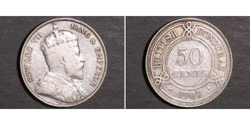 50 Cent British Honduras (1862-1981) Argent Édouard VII (1841-1910)