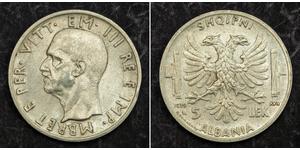 5 Lek 阿尔巴尼亚王国 (1939年－1943年) (1939 - 1943) 銀 维托里奥·埃马努埃莱三世 (1869 - 1947)
