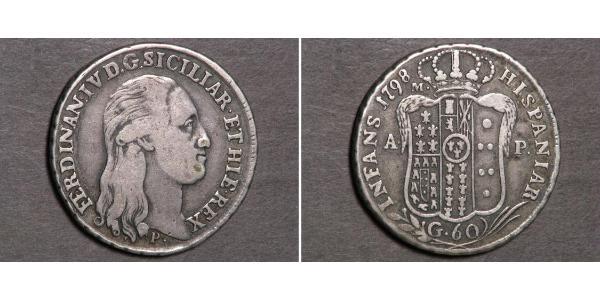 60 Grana Italian city-states Argent Ferdinand I of the Two Sicilies (1751 - 1825)