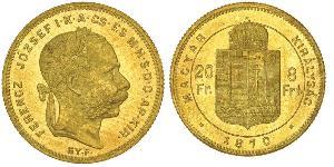 8 Forint / 20 Franc Austria-Hungary (1867-1918) Gold Franz Joseph I (1830 - 1916)