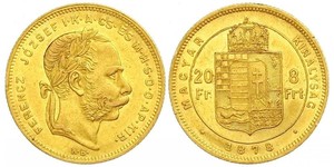 8 Forint / 20 Franc Austria-Hungary (1867-1918) Gold Franz Joseph I (1830 - 1916)