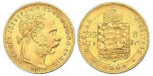 8 Forint / 20 Franc Österreich-Ungarn (1867-1918) Gold Franz Joseph I (1830 - 1916)