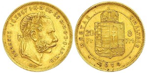 8 Forint / 20 Franc Österreich-Ungarn (1867-1918) Gold Franz Joseph I (1830 - 1916)