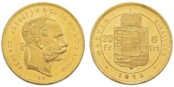 8 Forint / 20 Franc Impero austro-ungarico (1867-1918) Oro Franz Joseph I (1830 - 1916)