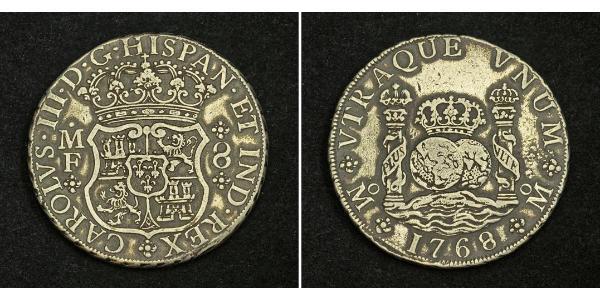 8 Real Virreinato de Nueva España (1519 - 1821) Plata Carlos III de España (1716 -1788)