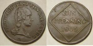 SALZBURG (Austrian Archbishopric) 1 Pfennig 1805 - Copper - Ferdinand II - 2004*