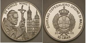 ORDER OF MALTA 10 Liras 2005 -Cu-Ni- John Paul II. - De Nihilo Nihil - UNC -783*