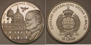 ORDER OF MALTA 10 Liras 2005 -Cu-Ni- John Paul II. - Habemus Papam - UNC -784*