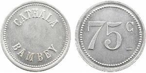 Sénégal, Bambey, 75 centimes Cathala, s.d A/CATHALA/ BAMBEY. Champ lisse. . Dans un grènetis : 75 C. SUP, RR Aluminium, 26,0 mm, 1,42 g, 6 h. Lec.24